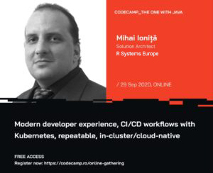 Mihai Ionita - R Systems Computaris speaker at Codecamp 2020
